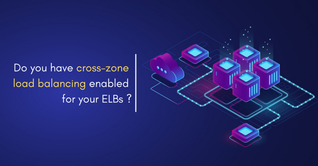 Amazon-ELB-Cross-zone-Load-Balancing_Fault-Tolerance