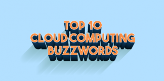 Top 10 Cloud Computing Buzzwords